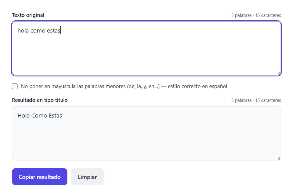 Convertir la primera letra de cada palabra en mayusculas